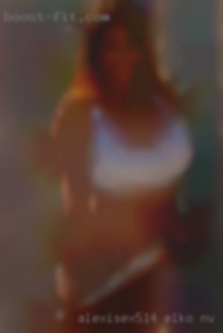 AlexisEx514 Elko NV